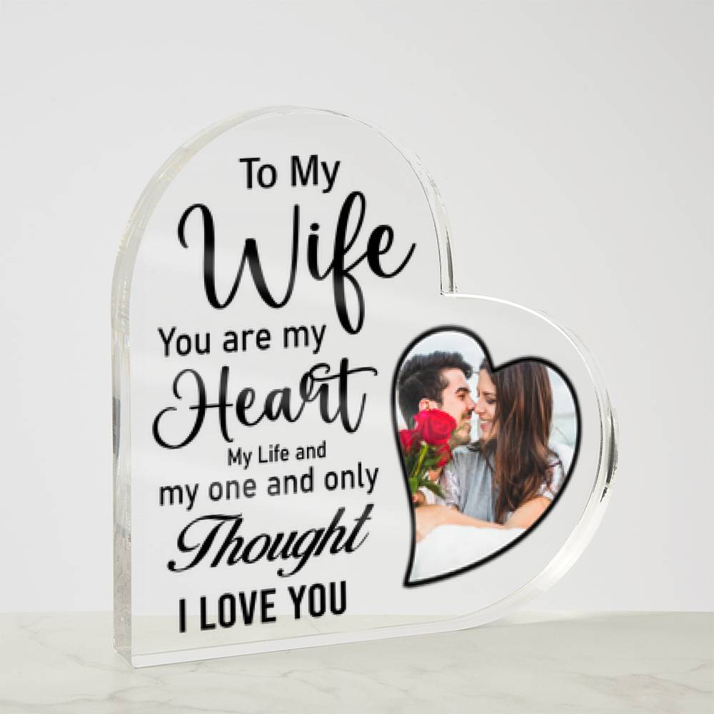 Printed Heart Shaped Acrylic Plaque ( To My Wife)